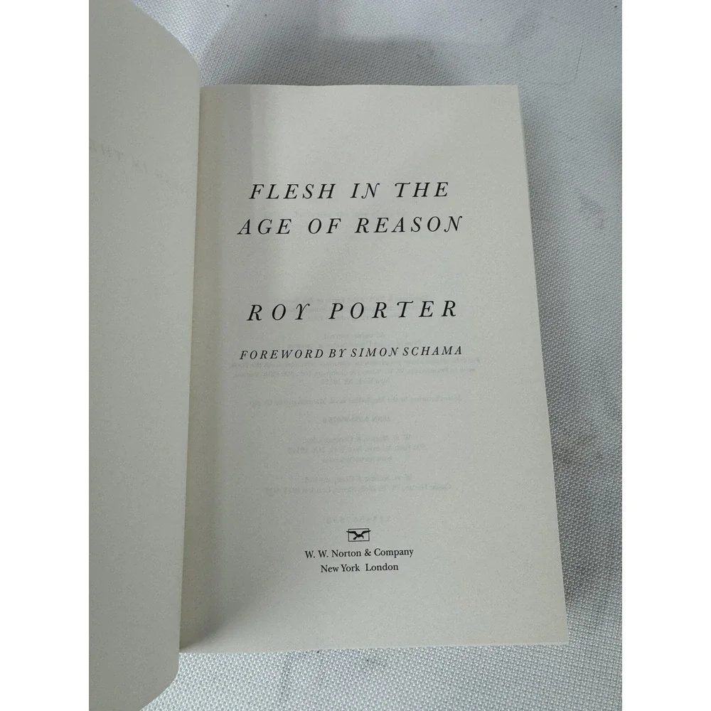 Flesh‎ in the Age of Reason : The Modern Foundations of Body and Soul by Roy...